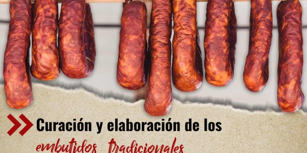 Curación y Elaboración de los Embutidos Tradicionales