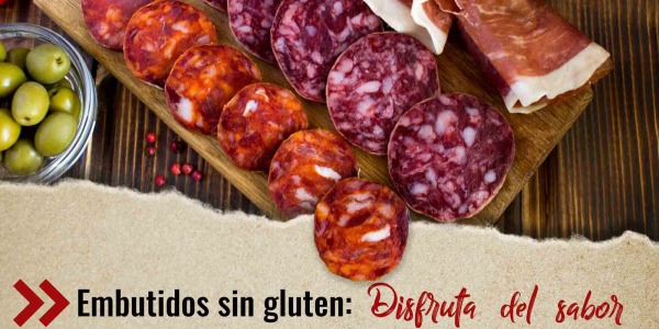 Embutidos sin gluten: Disfruta del sabor sin preocupaciones